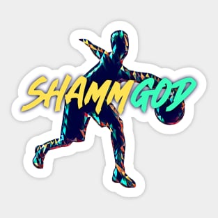 SHAMMGOD Sticker